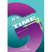 It's Grammar Time 3 Student`s Book