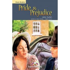 CLASSIC READERS ADVANCED: PRIDE and PREJUDICE