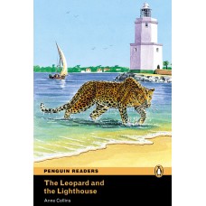 Penguin Readers Easystarts: The Leopard and Lighthouse