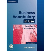 Business Vocabulary in Use: Elementary to Pre-intermediate with Answers and CD-ROM 2nd Edition