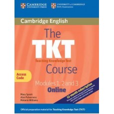 The TKT Course Modules 1, 2 and 3 Online (Trainee Version Access Code Card) 2nd Edition