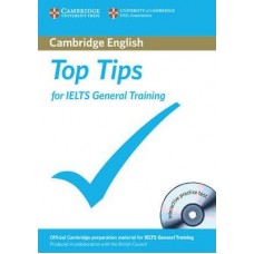 Top Tips for IELTS General Training Paperback with CD-ROM