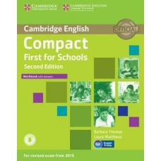 Compact First for Schools Workbook with Answers with Audio 