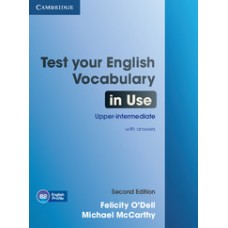 Test Your English Vocabulary in Use Upper Intermediate with Answers