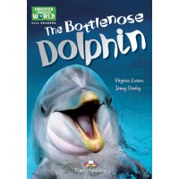 Discover our Amazing World CLIL Readers: The Bottlenose Dolphin (+ Cross-platform Application)