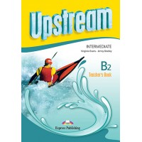 Upstream B2 Intermediate Teacher's Book Revised