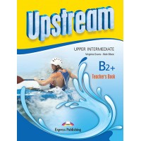 Upstream B2+ Upper-Intermediate Teacher's Book Revised