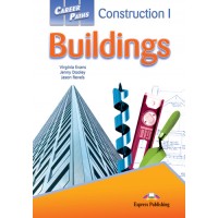 Career Paths: Construction I - Buildings Student's Book Pack