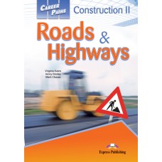 Career Paths: Construction II - Roads and Highways