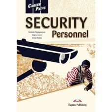 Career Paths: Security Personnel Student's Book Pack