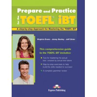 Prepare and Practice for the Toefl IBT Pack