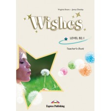 Wishes B2.1 Teacher's Book