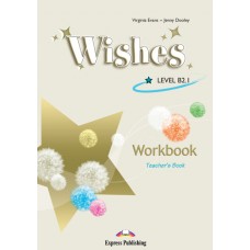 Wishes B2.1 Workbook Teacher's Book