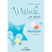 Wishes B2.2 Teacher's Book
