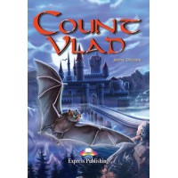 Graded Readers Intermediate: Count Vlad 