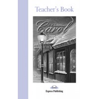 Graded Readers Elementary: A Christmas Carol Teacher's Book