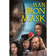 Graded Readers Upper-Intermediate: The Man in the Iron Mask