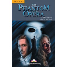 Classic Readers Upper-Intermediate: The Phantom of the Opera with Audio Cd