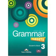 Grammar Targets 3 Student's Book