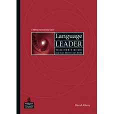 Language Leader Upper-Intermediate Teacher`s Book / Test Master