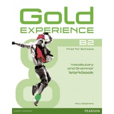 GOLD EXPERIENCE B2 Grammar and Vocabulary Workbook