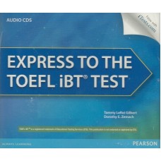 Express to the TOEFL IBT Test Audio Cds
