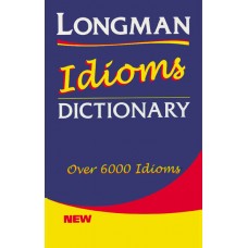 Longman Idioms Dictionary