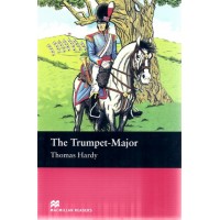 Macmillan Readers Beginner: The Trumpet-Major