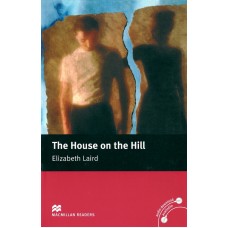 Macmillan Readers Beginner: The House on the Hill