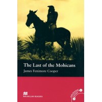 Macmillan Readers Beginner: The Last of the Mohicans