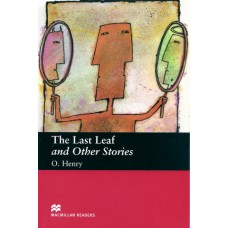 Macmillan Readers Beginner: The Last Leaf and Other Stories