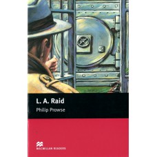 Macmillan Readers Beginner: L.A. Raid