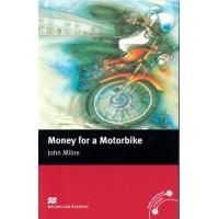 Macmillan Readers Beginner: Money for a Motorbike