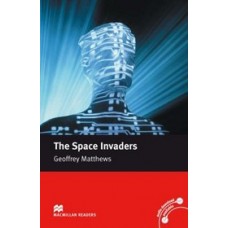 Macmillan Readers Intermediate: The Space Invaders