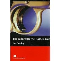 Macmillan Readers Upper-Intermediate: The Man with the Golden Gun 