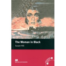 Macmillan Readers Elementary: The Woman in Black