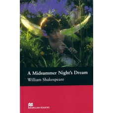Macmillan Readers Pre-Intermediate: A Midsummer Night's Dream