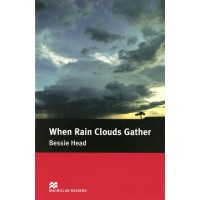 Macmillan Readers Intermediate: When Rain Clouds Gather 