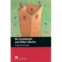 Macmillan Readers Intermediate: No Comebacks and Other Stories