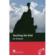 Macmillan Readers Intermediate: Touching the Void