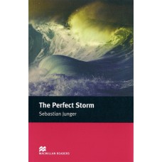 Macmillan Readers Intermediate: The Perfect Storm