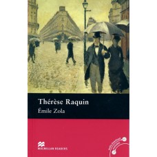 Macmillan Readers Intermediate: Therese Raquin