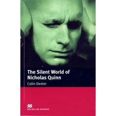Macmillan Readers Intermediate: The Silent World of Nicholas Quinn
