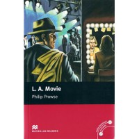 Macmillan Readers Upper-Intermediate: L.A. Movie