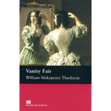 Macmillan Readers Upper-Intermediate: Vanity Fair 