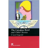 Macmillan Readers Upper-Intermediate: The Cut Glass Bowl and Other Stories