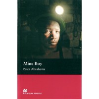 Macmillan Readers Upper-Intermediate: Mine Boy