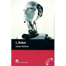 Macmillan Readers Pre-Intermediate: I, robot