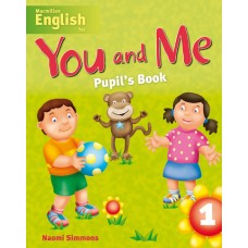 Macmillan English for You and Me 1 Pupil's Book