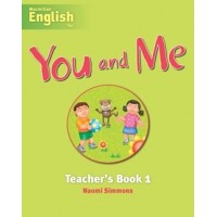 Macmillan English for You and Me 1 Teacher's Book